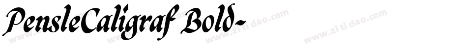 PensleCaligraf Bold字体转换